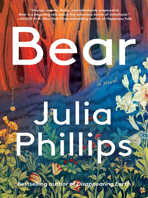 Title details for Bear by Julia Phillips - Wait list